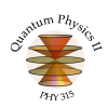 PHY315 — Quantum Physics II